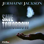 Pochette Save Tomorrow