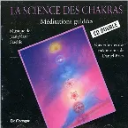 Pochette La science des chakras - Méditations guidées