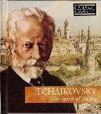 Pochette Tchaikovsky: The Spirit of Russia (The Classic Composers – Late Romantic 3)