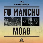 Pochette Scion AV Presents - Fu Manchu and Moab