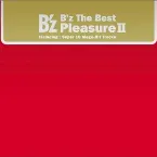 Pochette B’z The Best “Pleasure Ⅱ”
