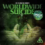 Pochette Worldwide Suicide (PhaseOne Remix)
