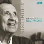 Pochette Apotheosis: The Best of Einojuhani Rautavaara