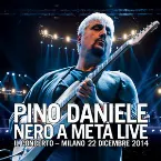 Pochette Nero a metà Live: Il concerto - Milano 22 Dicembre 2014