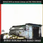 Pochette Reflections on Ornette Coleman and the Stone House