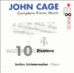 Pochette Complete Piano Music, Volume 10: Etcetera
