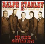 Pochette Ralph Stanley and the Clinch Mountain Boys