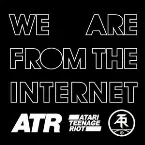 Pochette We Are From the Internet (remix album)