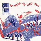 Pochette We Travel the Spaceways
