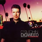Pochette Global Underground 019: John Digweed in Los Angeles