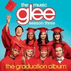 Pochette Glee: The Music, The Complete Season Three