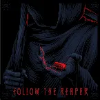 Pochette Follow the Reaper