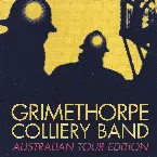 Pochette Grimethorpe Colliery Band: Australian Tour Edition
