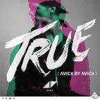 Pochette True (Avicii by Avicii)