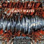 Pochette Deadly Waves