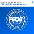 Pochette The Journey (FSOE 300 Anthem)