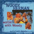 Pochette Wailin' with Woody