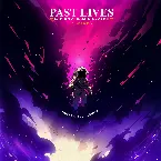 Pochette Past Lives (NUEKI & TOLCHONOV remix)