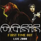 Pochette First Time Out: Live 2000