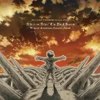 Pochette TVアニメ「進撃の巨人」 The Final Season Original Sound Track Complete Album
