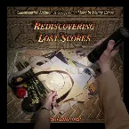 Pochette Rediscovering Lost Scores, Volume 1