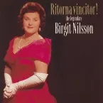 Pochette Ritorna vincitor! the legendary Birgit Nilsson
