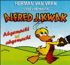 Pochette Alfred J. Kwak - Abgemacht ist abgemacht