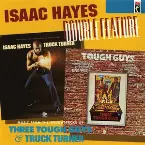 Pochette Double Feature: Three Tough Guys & Truck Turner