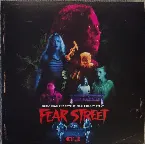 Pochette Fear Street (Music From the Netflix Trilogy Event)