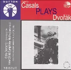 Pochette Casals Plays Dvorák
