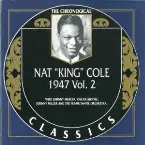 Pochette The Chronological Classics: Nat "King" Cole 1947, Volume 2