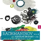 Pochette Rachmaninov per Alexander Paley, vol. 2 : Préludes, op. 32 / 2 Études-Tableaux, op. 33