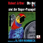 Pochette Die drei ??? und der Super‐Papagei