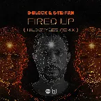 Pochette Fired Up (Wildstylez Remix)