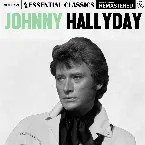 Pochette Essential Classics, Vol. 759: Johnny Hallyday