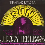 Pochette The Sun Story. Vol.5: Jerry Lee Lewis