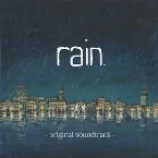 Pochette rain オリジナルサウンドトラック