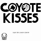 Pochette Days to Come (Coyote Kisses cover)