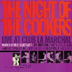 Pochette The Night Of The Cookers - Live At Club La Marchal Vol. 1