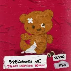 Pochette Breaking Me (Bruno Martini remix)