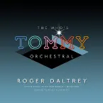 Pochette The Who’s Tommy Orchestral