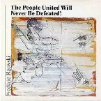 Pochette The People United Will Never Be Defeated!