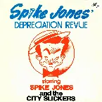 Pochette Spike Jones' Depreciation Revue