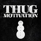 Pochette Thug Motivation