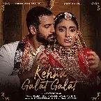 Pochette Kehna Galat Galat
