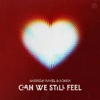 Pochette Can We Still Feel