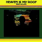 Pochette Heaven Is My Roof