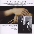 Pochette L'ecclésiaste : lecture musicale pour violoncelle solo et trois violoncelles