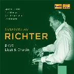 Pochette Sviatoslav Richter Plays Liszt & Chopin