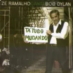 Pochette Zé Ramalho canta Bob Dylan: Tá tudo mudando